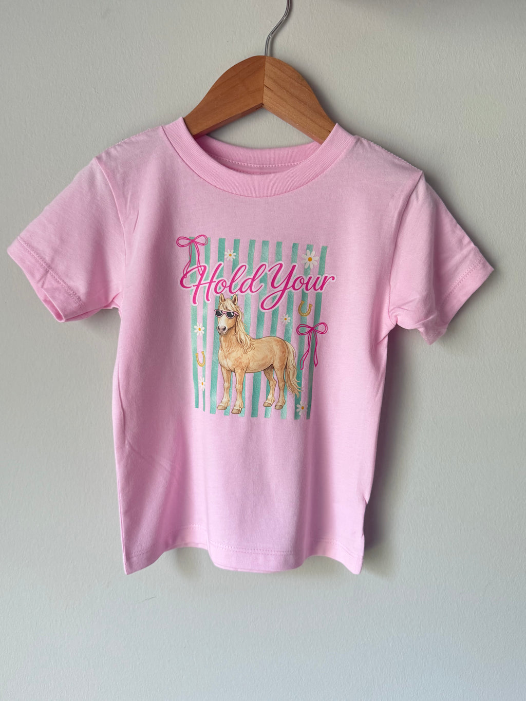 Hold Your Horses T-Shirt