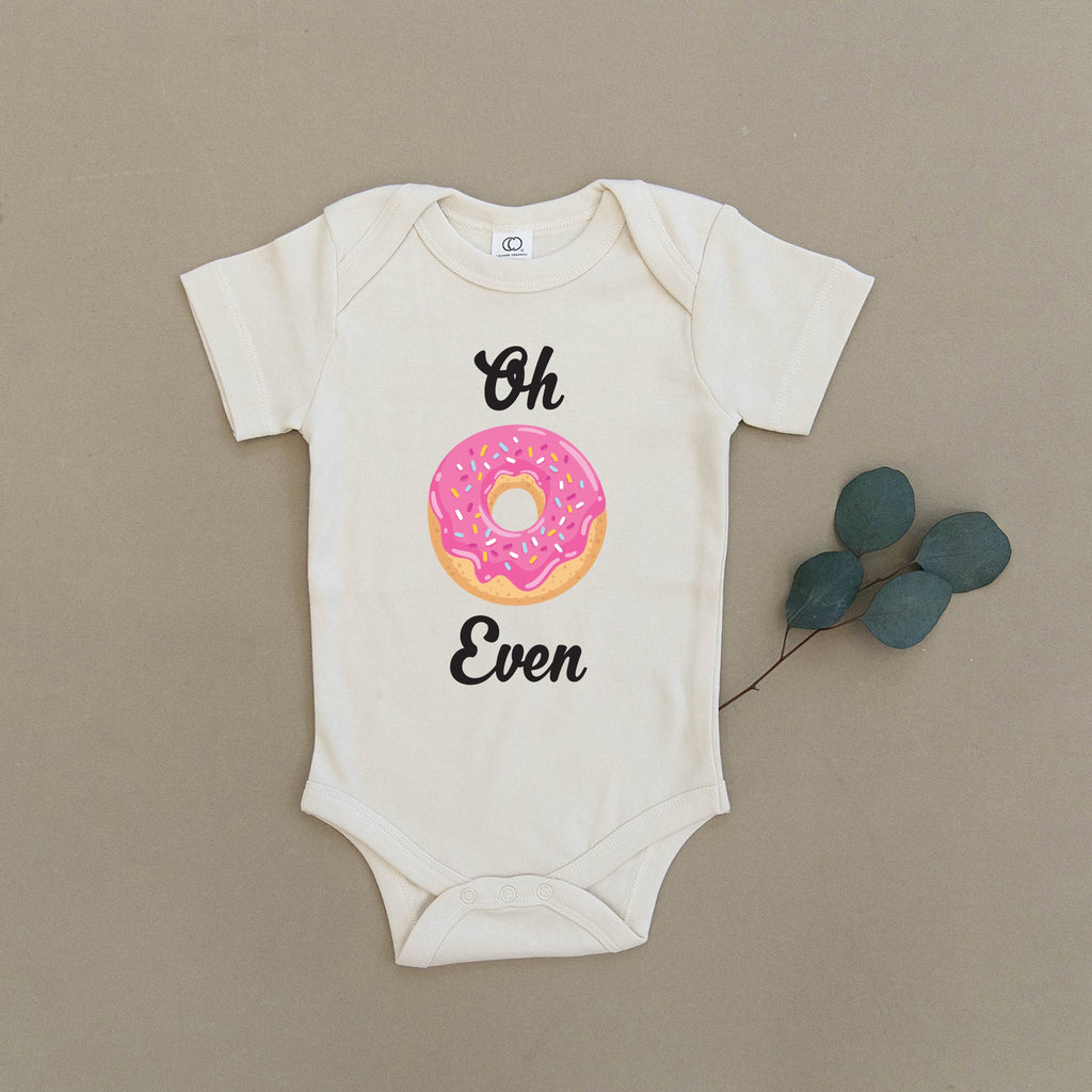 Oh Don't Even Donut Organic Baby Onesie®